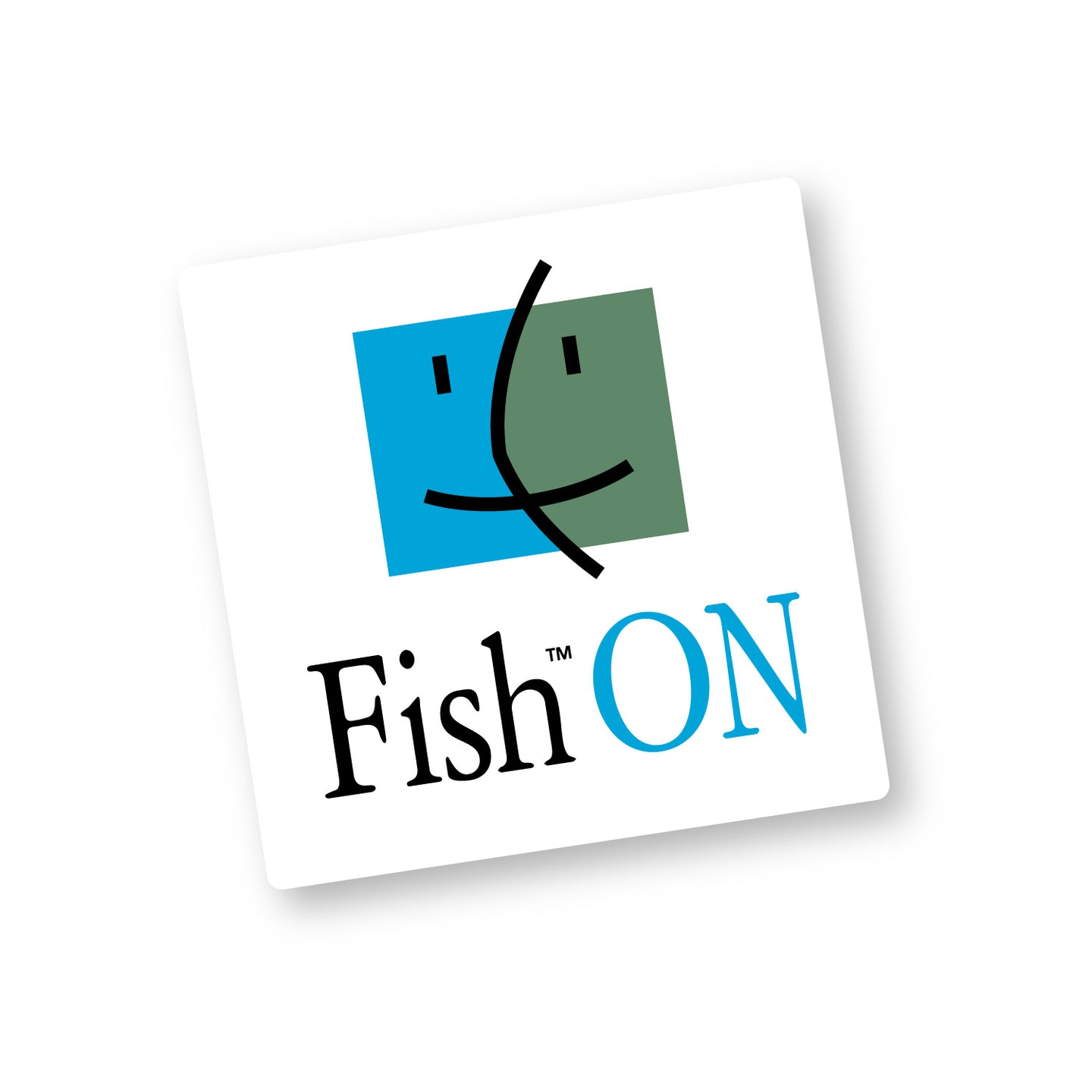 FISH ON!